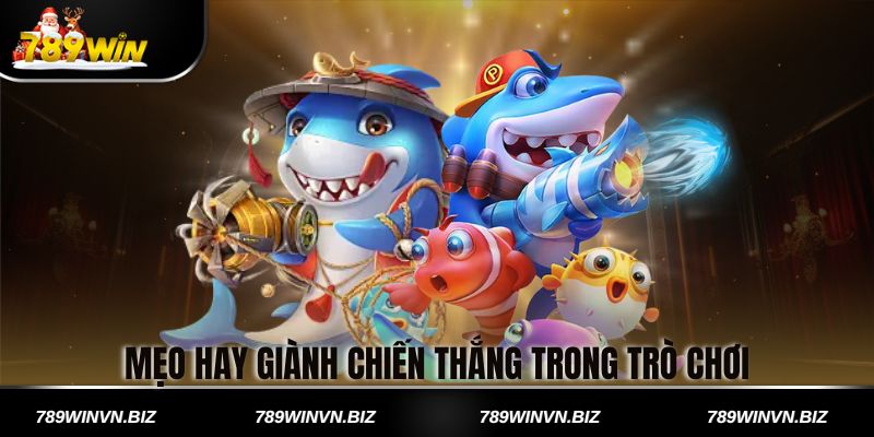 Mẹo Hay Giành Chiến Thắng Trong Trò Chơi