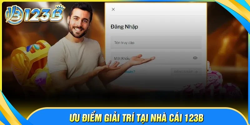 Tại sao nên đăng ký 123B để cá cược